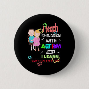 Special Ed SPED Teacher Teach Cool Autism Awarenes 6 Cm Round Badge