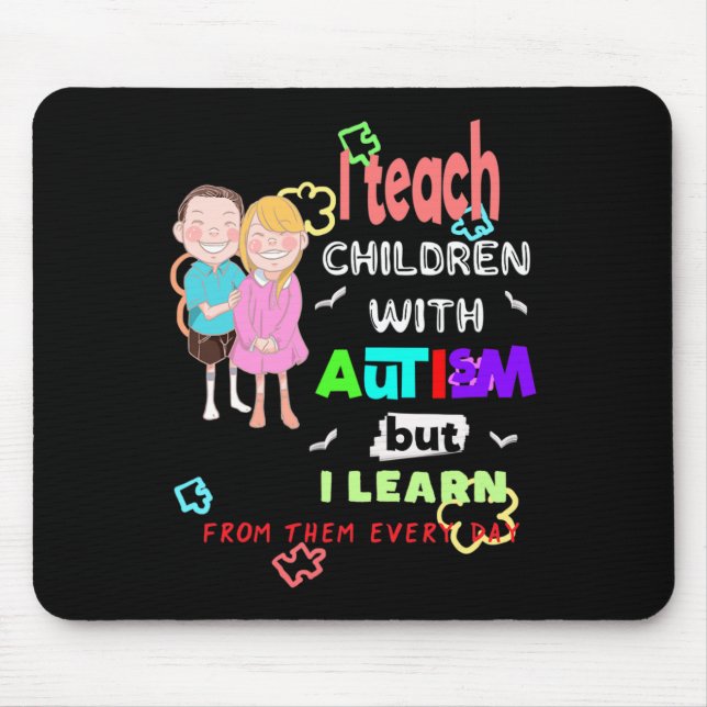 Special Ed Sped Teacher Teach Cool Autism Awarenes Mouse Pad (Front)