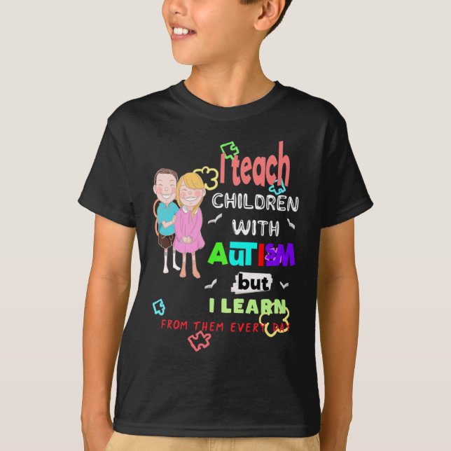 Special Ed SPED Teacher Teach Cool Autism Awarenes T-Shirt (Front)