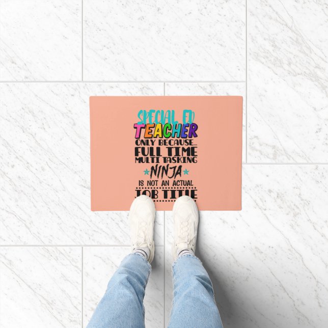 Special Ed Teacher Only Because Full Time Multi  Doormat (Indoor)