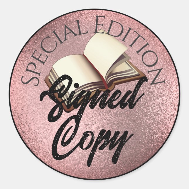 Special Edition Signed Copy Rose Gold Classic Round Sticker (Front)