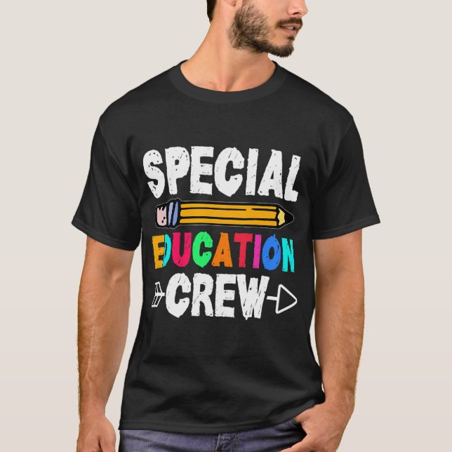 Special Education Crew SPED Teacher T-Shirt (Front)