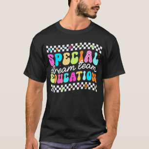 Special Education Dream Team Teacher Vintage SPED T-Shirt