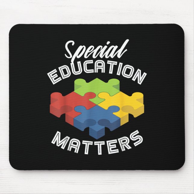 Special Education S Autism Awareness S  Mouse Pad (Front)