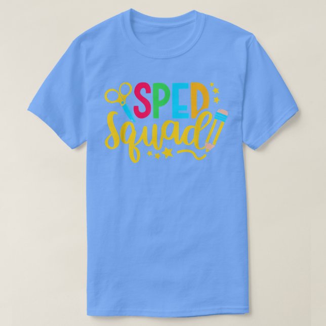 Special Education Squad TeacherCute Special Ed, Sp T-Shirt (Design Front)