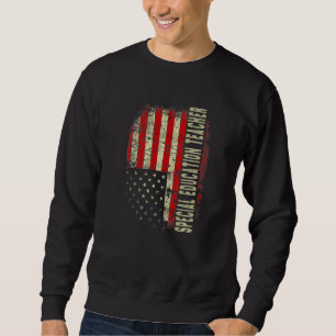 Special Education Teacher Day 4th Of July US Flag  Sweatshirt