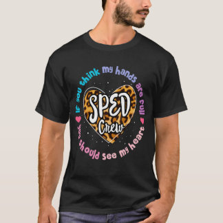Special Education Teacher Leopard Special Ed Crew  T-Shirt
