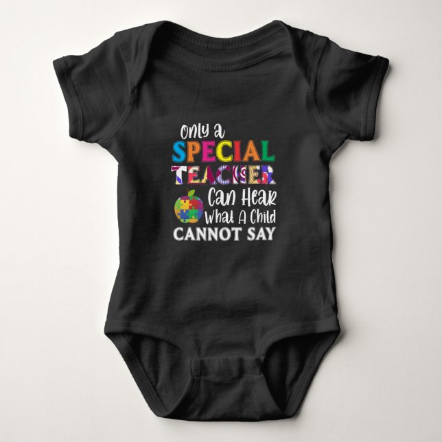 Special Education Teacher Special Kids Awarenes Baby Bodysuit (Front)