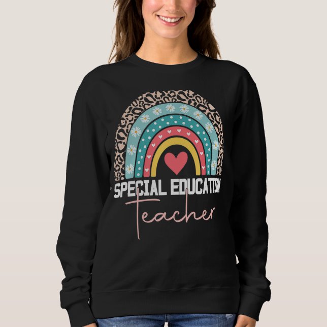 Special Education Teacher Sped Ed SPED Leopard Rai Sweatshirt (Front)