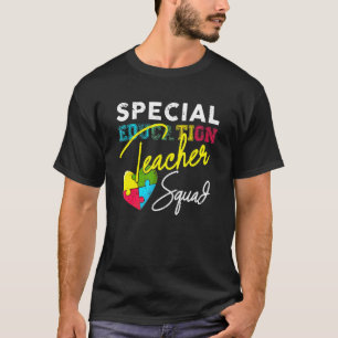 Special Education Teacher Squad Cool Sped Matchi T-Shirt