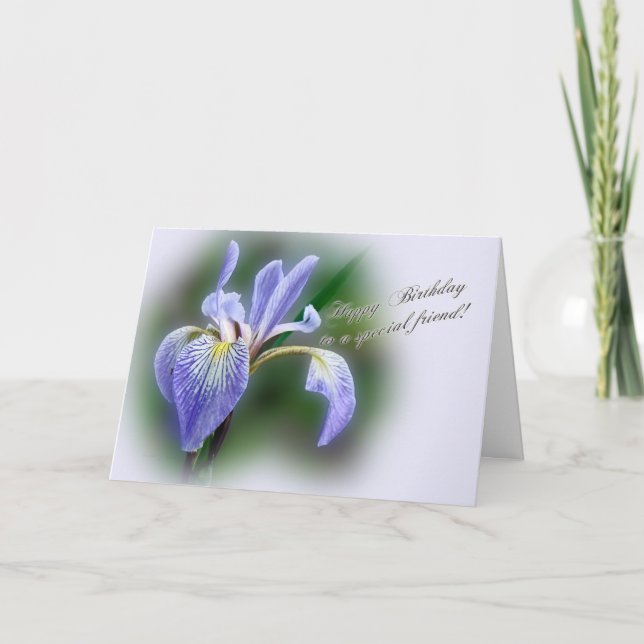 Special Friend Birthday  Blue Flag Iris Wildflower Card (Front)