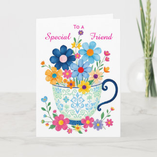 Special Friend Teacup & Flower Birthday Card