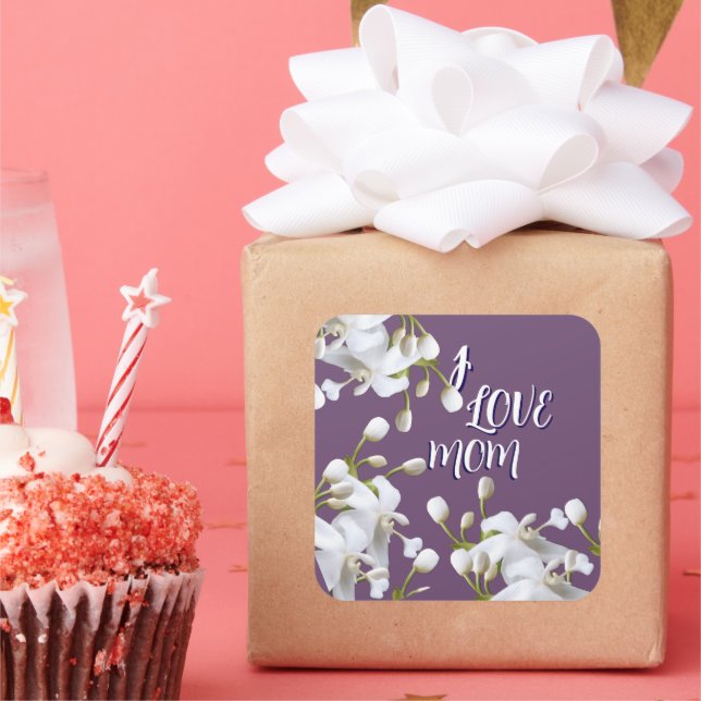 SPECIAL LOVE GIFT FOR MOM SQUARE STICKER (Party)