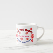 SPECIAL MUG FOR MOM