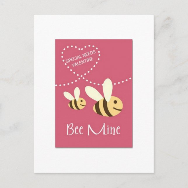 SPECIAL NEEDS BEE MINE VALENTINE HOLIDAY POSTCARD (Front)
