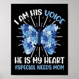 Special Needs Mum I Am His Voice He Is My Heart Au Poster