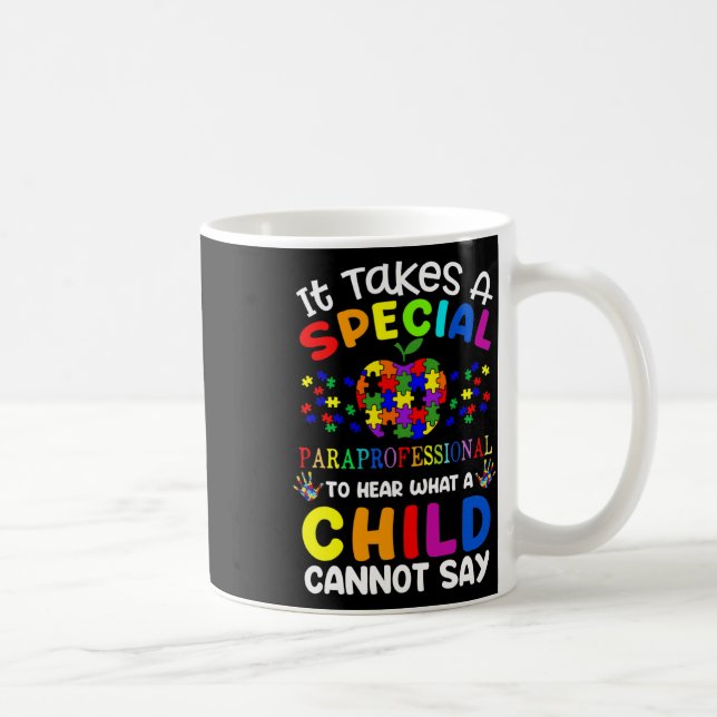 Special Paraprofessional Autism Awareness  Coffee Mug (Right)