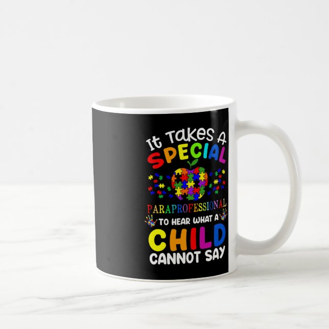 Special Paraprofessional Autism Awareness  Coffee Mug (Right)