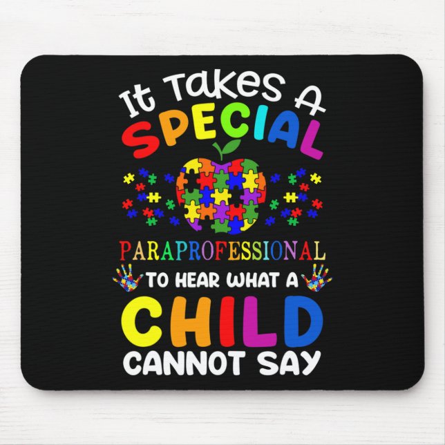 Special Paraprofessional Autism Awareness  Mouse Pad (Front)