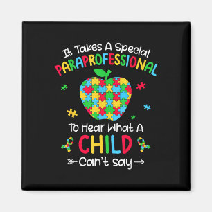 Special Paraprofessional Autism Awareness Teacher  Magnet