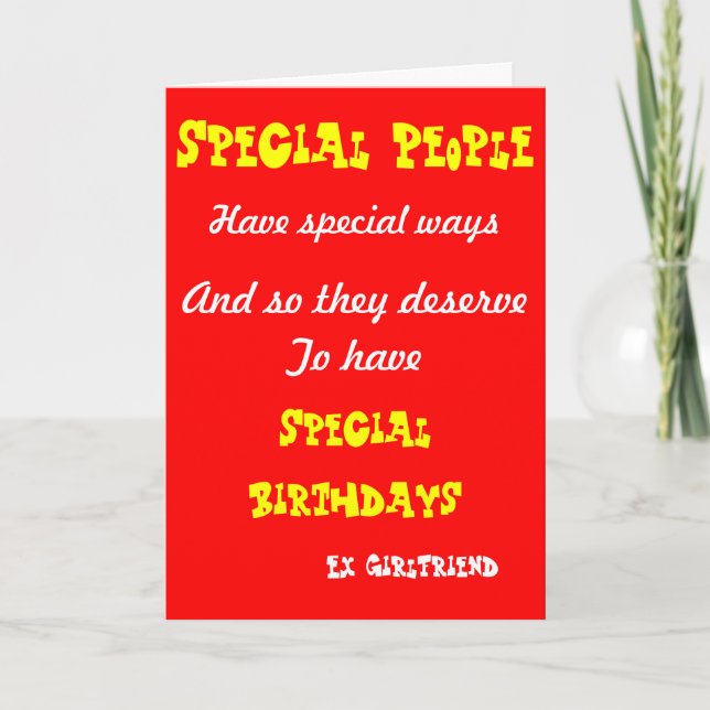 Special people-Ex girlfriend birthday cards (Front)