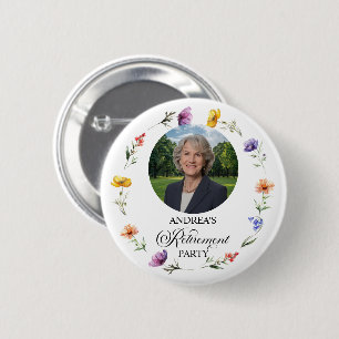 Special Photo Floral Retirement Party Favor 6 Cm Round Badge