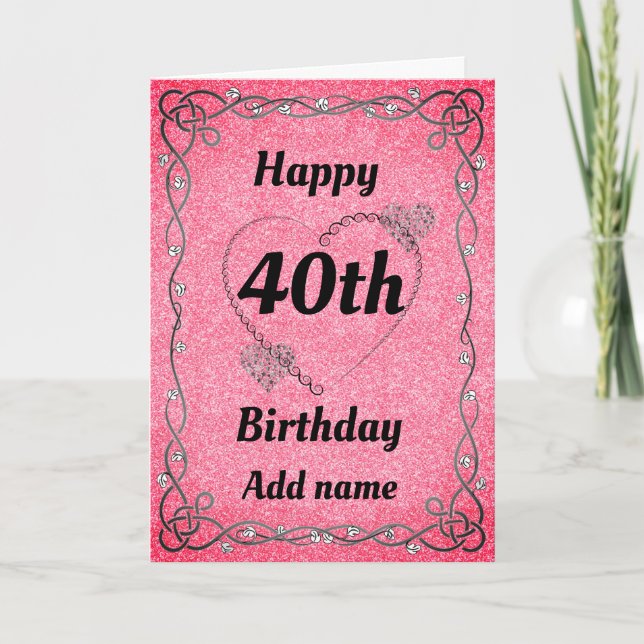 Special pretty 40th birthday card (Front)