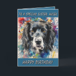 Special Sister Personalised birthday card dog pic<br><div class="desc">Special sister personalised birthday card. Personalised with a picture of your sister's dog,  cat or pet. All text is editable.</div>