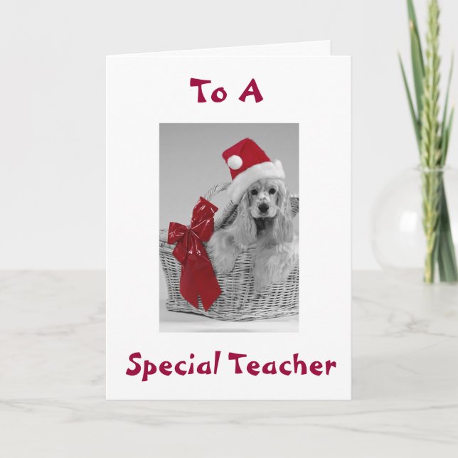 ***SPECIAL TEACHER*** SPANIEL WISHES AT CHRISTMAS HOLIDAY CARD (Front)