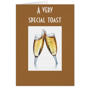SPECIAL TOAST TO SPECIAL PERSON