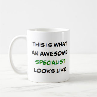 specialist, awesome coffee mug
