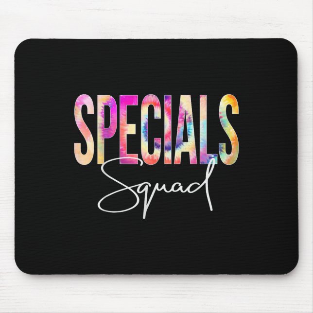 Specials Squad Tie Dye Back To School Women Apprec Mouse Pad (Front)