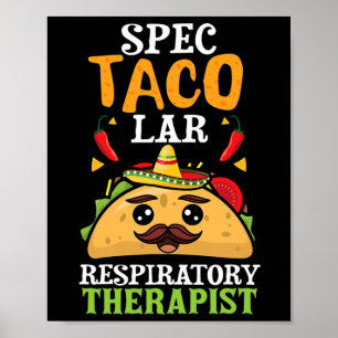 Spectacolar Respiratory Therapist Cinco De Mayo Me Poster