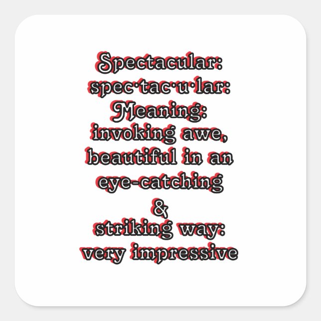 Spectacular: Defintion spec·tac·u·lar Square Sticker (Front)