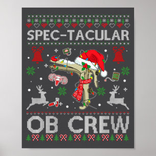 Spectacular Ob Crew Speculum Ugly Xmas Sweater Obg Poster