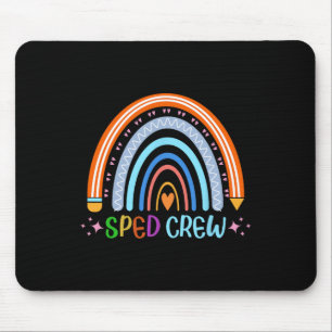Sped Crew Rainbow Special Education Teacher Byck T Mouse Pad