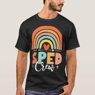 Sped Crew Teacher Speducator Colour Rainbow Back T-Shirt