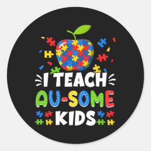 Sped Special Education I Teach Au-some Kids Rainbo Classic Round Sticker