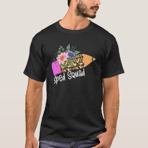 Sped Squad Back To School Leopard Print Pencil 1 T-Shirt