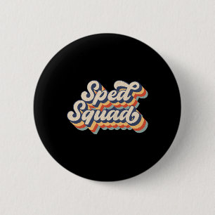 Sped Squad Special Ed Teacher Back To School 2024 6 Cm Round Badge