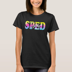 Sped Squad Special Ed Teacher Student Back To Scho T-Shirt