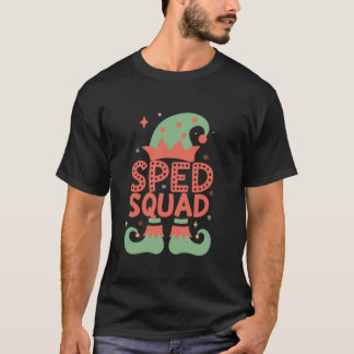 Sped Squad Special education for santa family chri T-Shirt