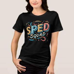 Sped Squad Special Education Teacher Speducator Tri-Blend Shirt