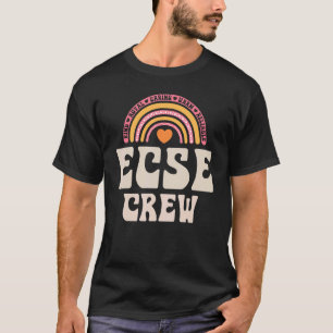 SPED Teacher ECSE Crew Early Childhood Special Edu T-Shirt