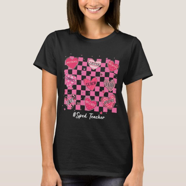 SPED Teacher Hearts Teach Love Inspire Valentines  T-Shirt (Front)