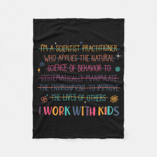 Sped Teacher I Work With Kids Behavior Specialist Fleece Blanket