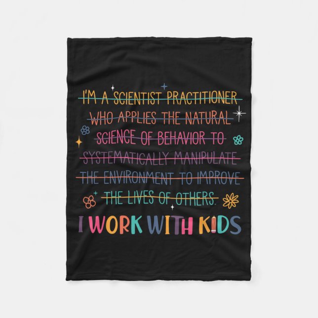 Sped Teacher I Work With Kids Behavior Specialist  Fleece Blanket (Front)
