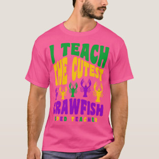 Sped Teacher Teach the Cutest Crawfish T-Shirt