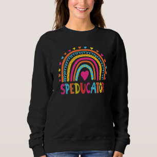 Speducator Special Education Teacher Sped Ed Rainb Sweatshirt