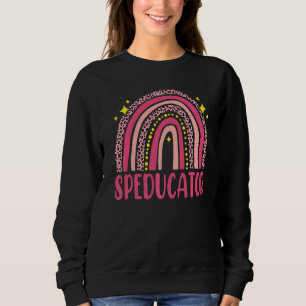 Speducator Special Education Teacher Sped Ed Rainb Sweatshirt